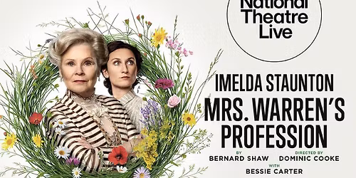 NT Live: Mrs Warren's Profession