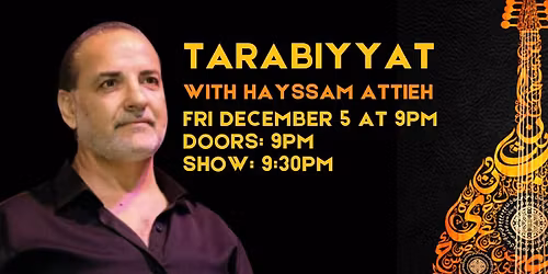 Tarabiyyat with Hayssam Attieh