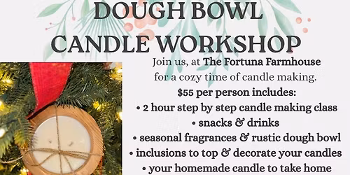 Dough bowl candle workshop