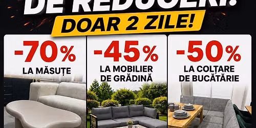 70 % reducere la mobilier