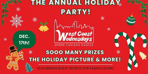 The Annual West Coast Wednesdays Holiday Party!