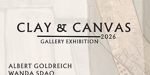 Clay & Canvas - Gallery Exhibition