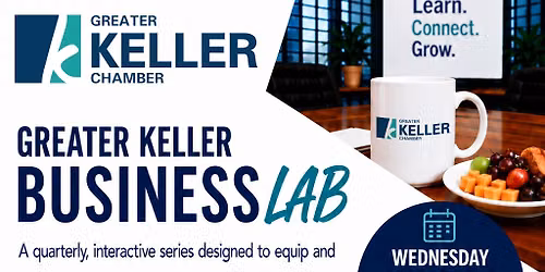 Greater Keller Business Lab