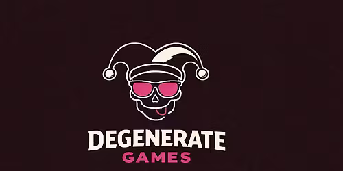Inaugural Degenerate Games