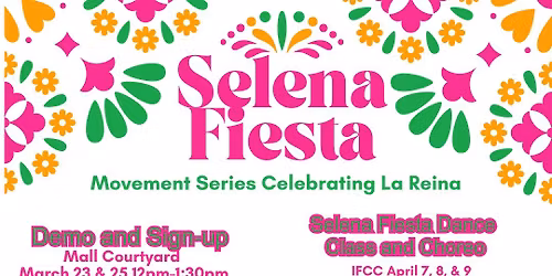 Selena Fiesta: Movement Series Celebrating La Reina