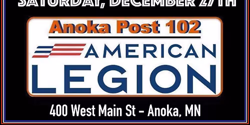 My Famous Friends RETURN to Anoka American Legion Saturday, December 27th!