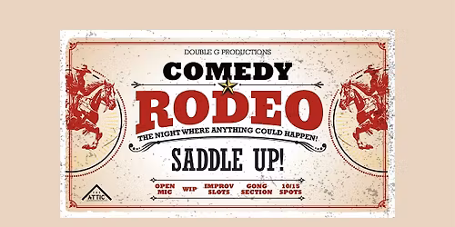 Comedy Rodeo at The Attic!