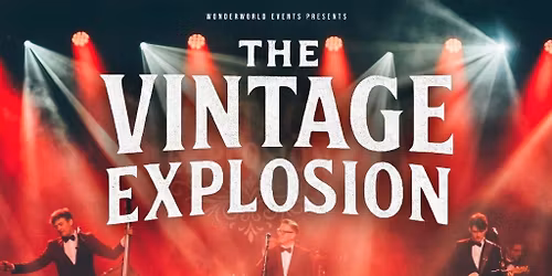 The Vintage Explosion