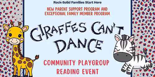 MilParents Rock: Giraffes Can't Dance Community Playgroup