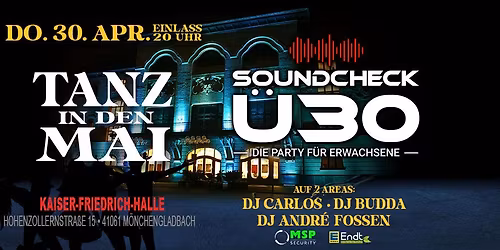 Soundcheck \u00dc30 - Tanz in den Mai