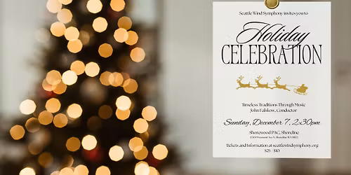 Seattle Wind Symphony: Timeless Traditions Concert