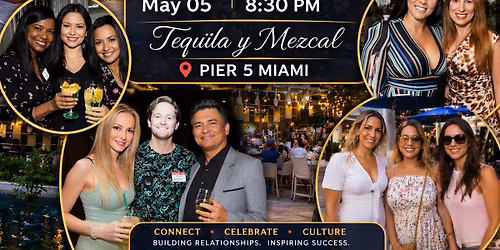 2026 Miami Cinco de Mayo Networking Celebration