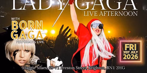 Pride Special at Maggie Mae's Brighton - Born Gaga