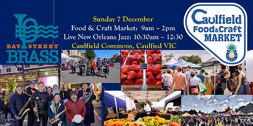 New Orleans Jazz and the Caulfield Food & Craft Market