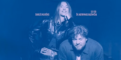 Saul\u0117s Klio\u0161as | Kotrynos ba\u017eny\u010dia | gruod\u017eio 20 d.