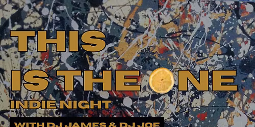 This Is The One - Indie Night