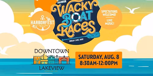 Lakeview Harborfest WACKY BOAT RACES 