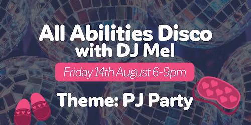 All Abilities Disco - PJ Party!
