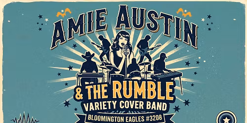 Amie Austin & The Rumble at the Eagles