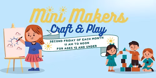 Mini Makers Craft and Play