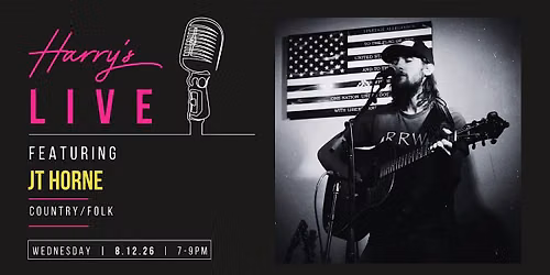 Harry's LIVE Featuring: JT Horne