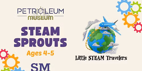 STEAM Sprouts: Little STEAM Travelers