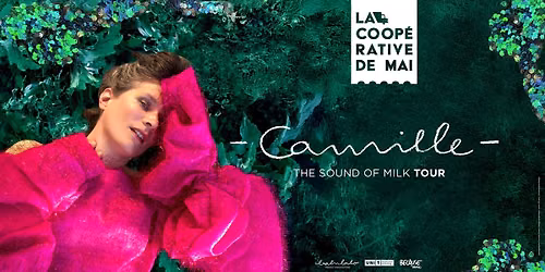 CAMILLE en concert \/ La Coop\u00e9rative de Mai