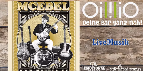 Best Oililio Live mit der MC EBEL ONE MAN BLUESBAND