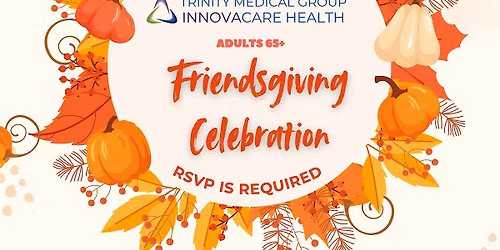 Friendsgiving - Trinity