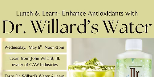 Lunch & Learn- From the Black Hills to Your Home: The Power of Dr. Willard\u2019s Water