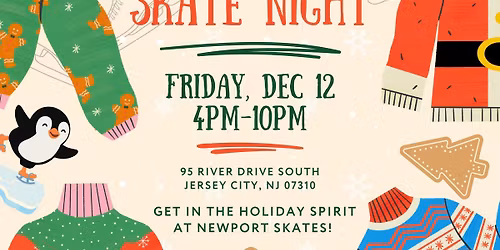 Ugly Holiday Sweater Ice Skating Night!