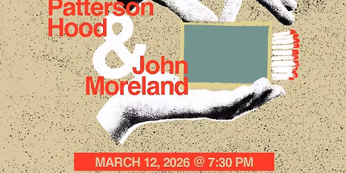 John Moreland & Patterson Hood