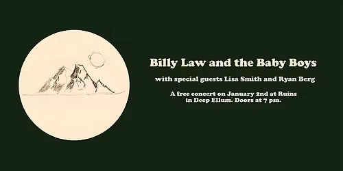 Billy Law and The Baby Boys w\/ Lisa Smith + Ryan Berg
