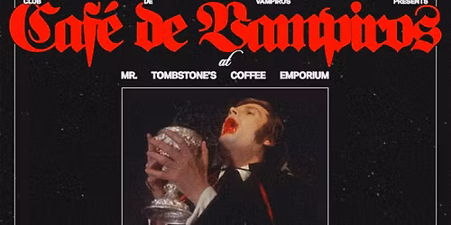 Club de Vampiros presents... Caf\u00e9 de Vampiros II