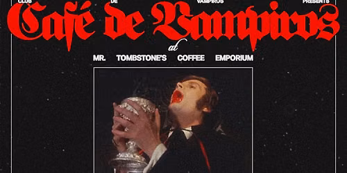 Club de Vampiros presents... Caf\u00e9 de Vampiros II