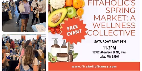 Fitaholic's Spring Market: A Wellness Collective