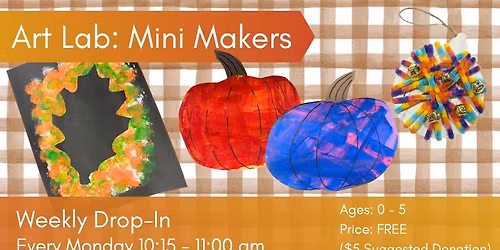 Art Lab: Mini Makers