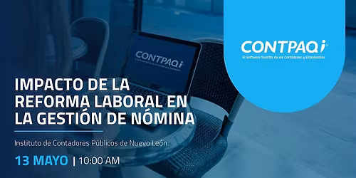 Impacto de la Reforma Laboral en la gesti\u00f3n de n\u00f3mina Sede MTY