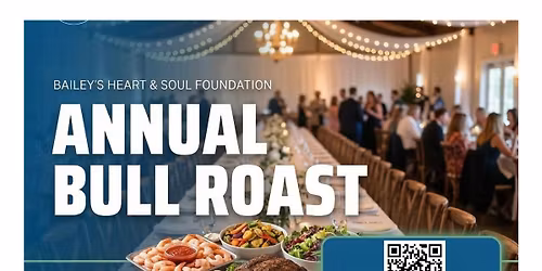 Bailey 's Annual Shrimp + Bull Roast 