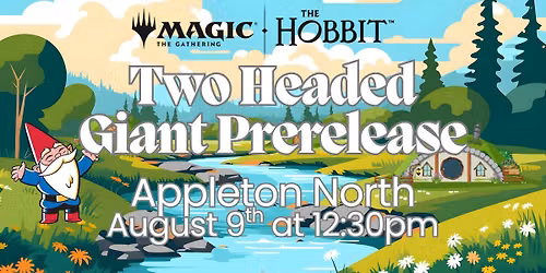 Gnome Games Appleton North Magic the Gathering x The Hobbit Two-Headed Giant Prerelease