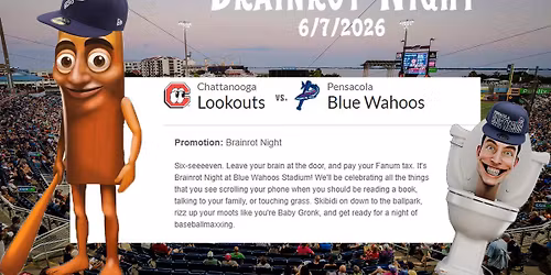 Chattanooga Lookouts vs. Pensacola Blue Wahoos