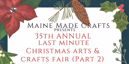 35th Annual Last Minute Christmas Arts & Craft Show (Part 2!)