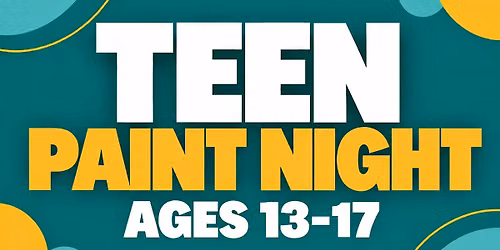Teen Paint Night