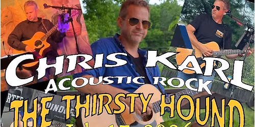 Chris Karl returns to The Thirsty Hound!