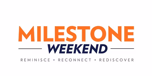 Milestone Weekend 2026