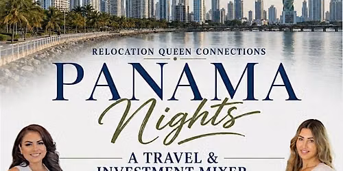 Panama Nights: A Travel & Investment Mixer