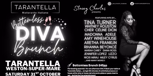 DIVA Brunch with Stacey Charles at Tarantella Italian (Weston-super-Mare) -Saturday 31st October 2pm