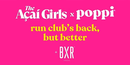 Weekly Run Club - The Acai Girls x poppi at Spitalfields