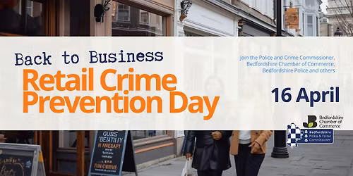 Back to Business: Retail Crime Prevention Day