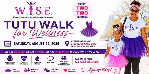 W.I.S.E. TUTU WALK for WELLNESS